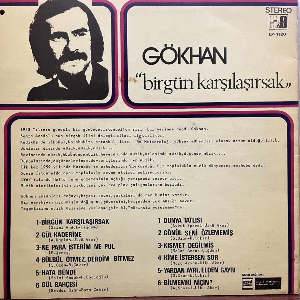 Gökhan* – Birgün Karşılaşırsak