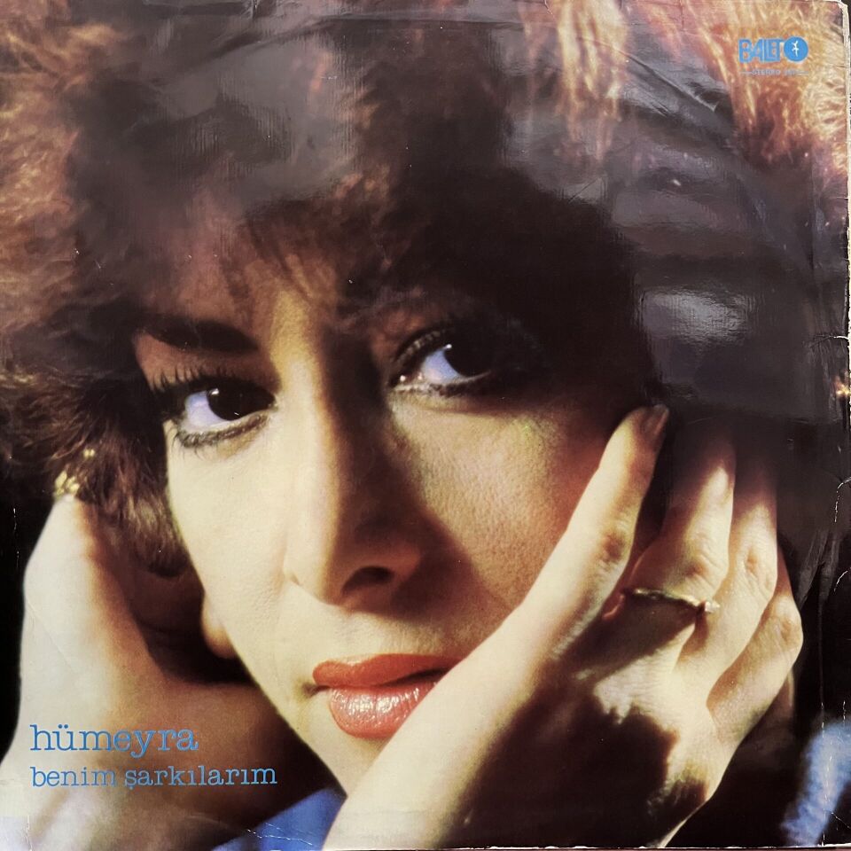 Hümeyra – Benim Ṣarkılarım
