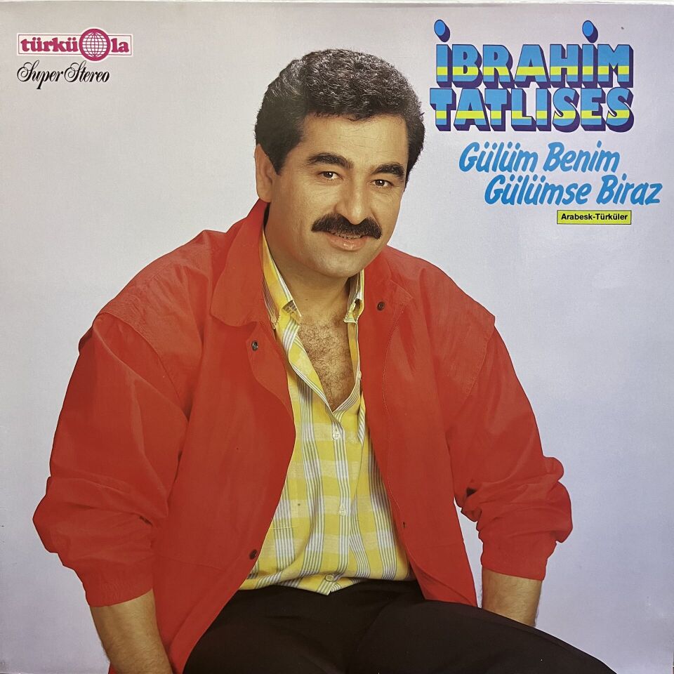 İbrahim Tatlıses – Gülüm Benim / Gülümse Biraz
