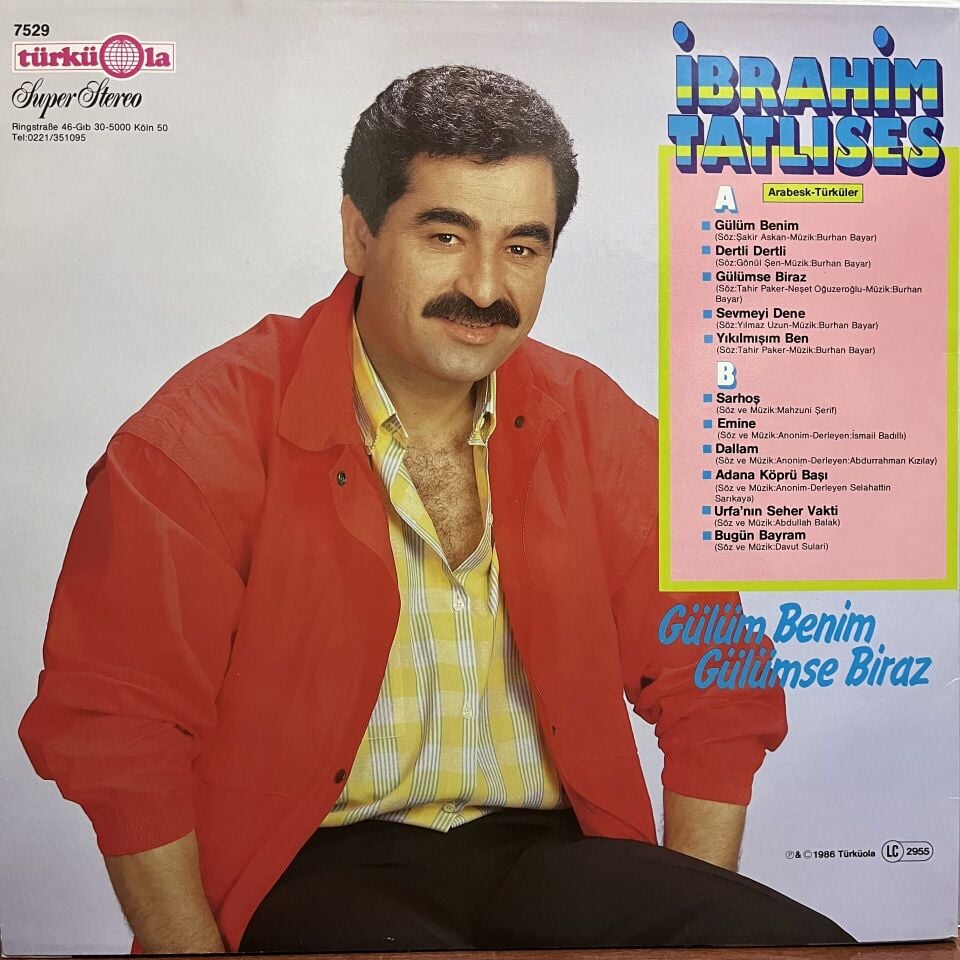 İbrahim Tatlıses – Gülüm Benim / Gülümse Biraz