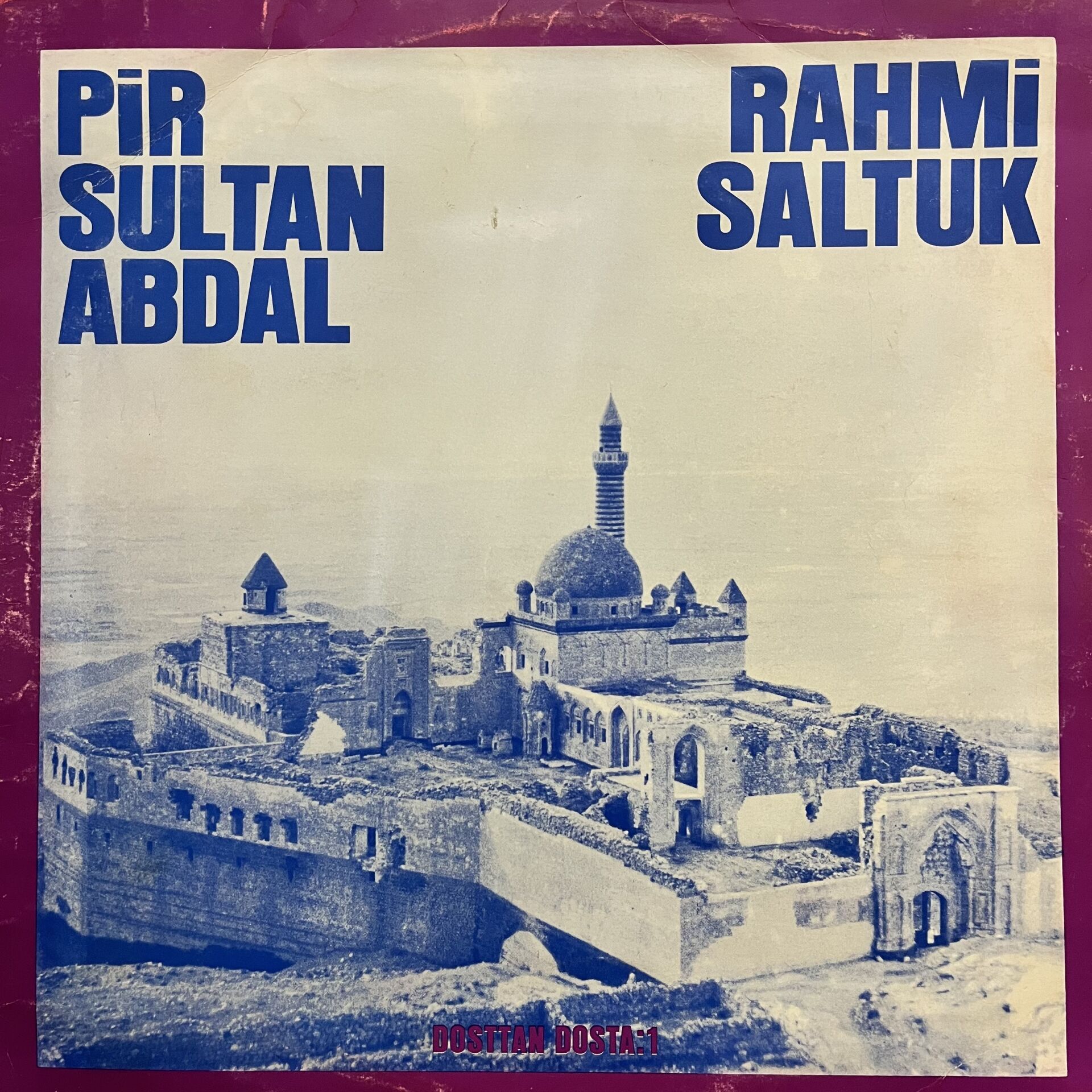 Rahmi Saltuk – Dosttan Dosta 1