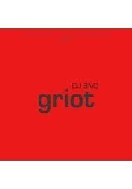 Dj Sivo - Griot (Ltd.Edt.) Plak