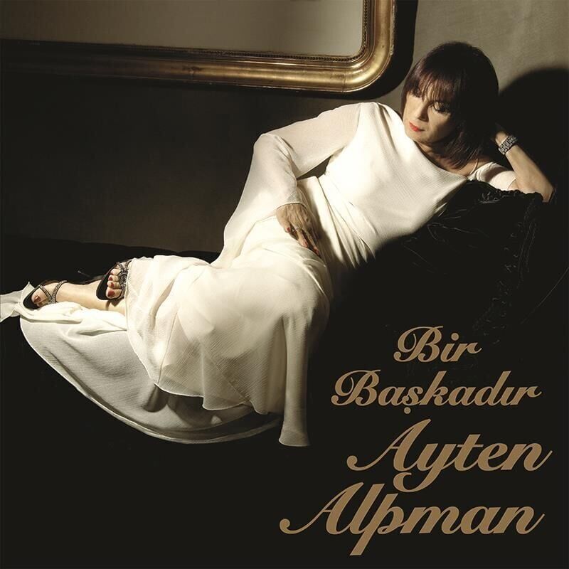 Ayten Alpman - Bir Başkadır Plak