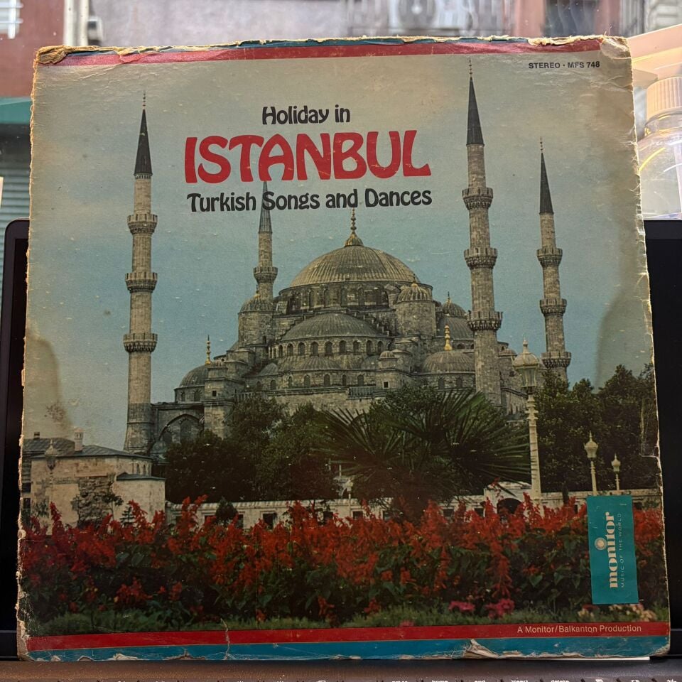 Holiday In Istanbul (Turkish Songs And Dances)