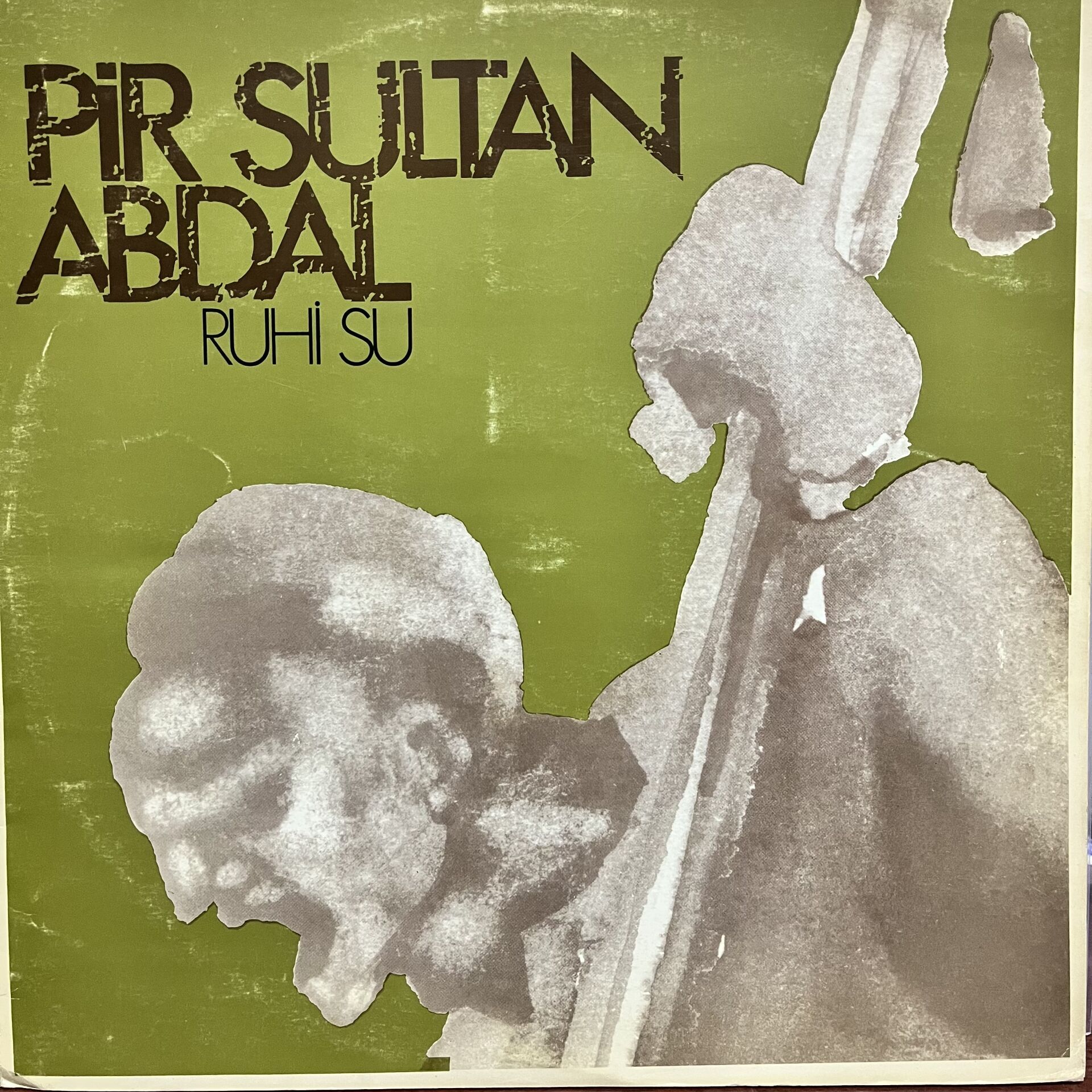 Ruhi Su – Pir Sultan Abdal