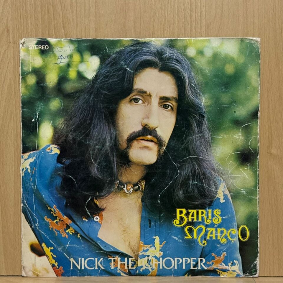 Barış Manço – Nick The Chopper