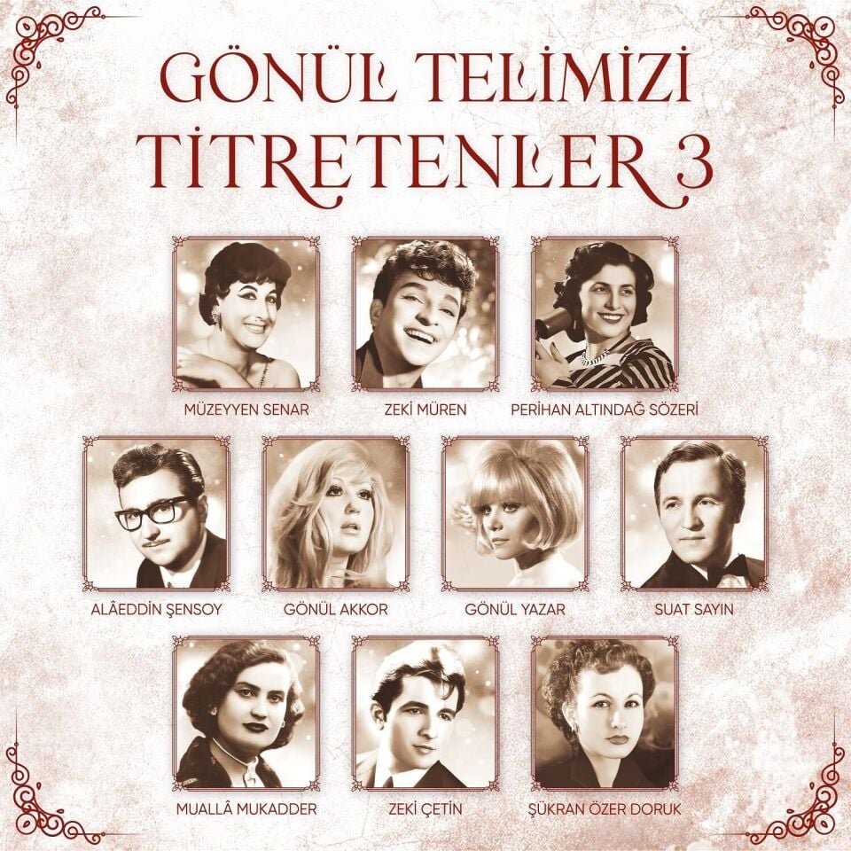 Gönül Telimizi Titretenler 3  Plak
