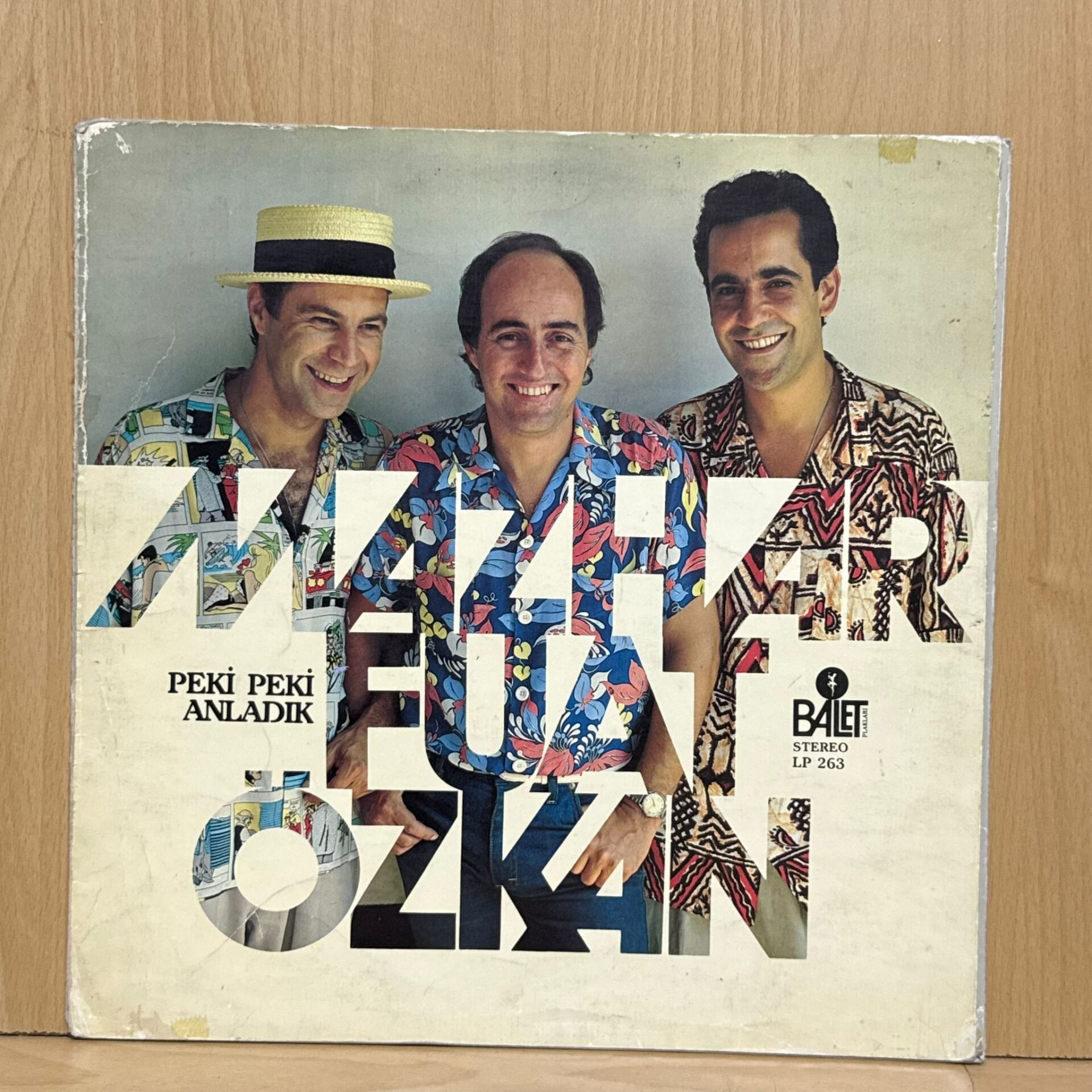 Mazhar / Fuat / Özkan* – Peki Peki Anladık