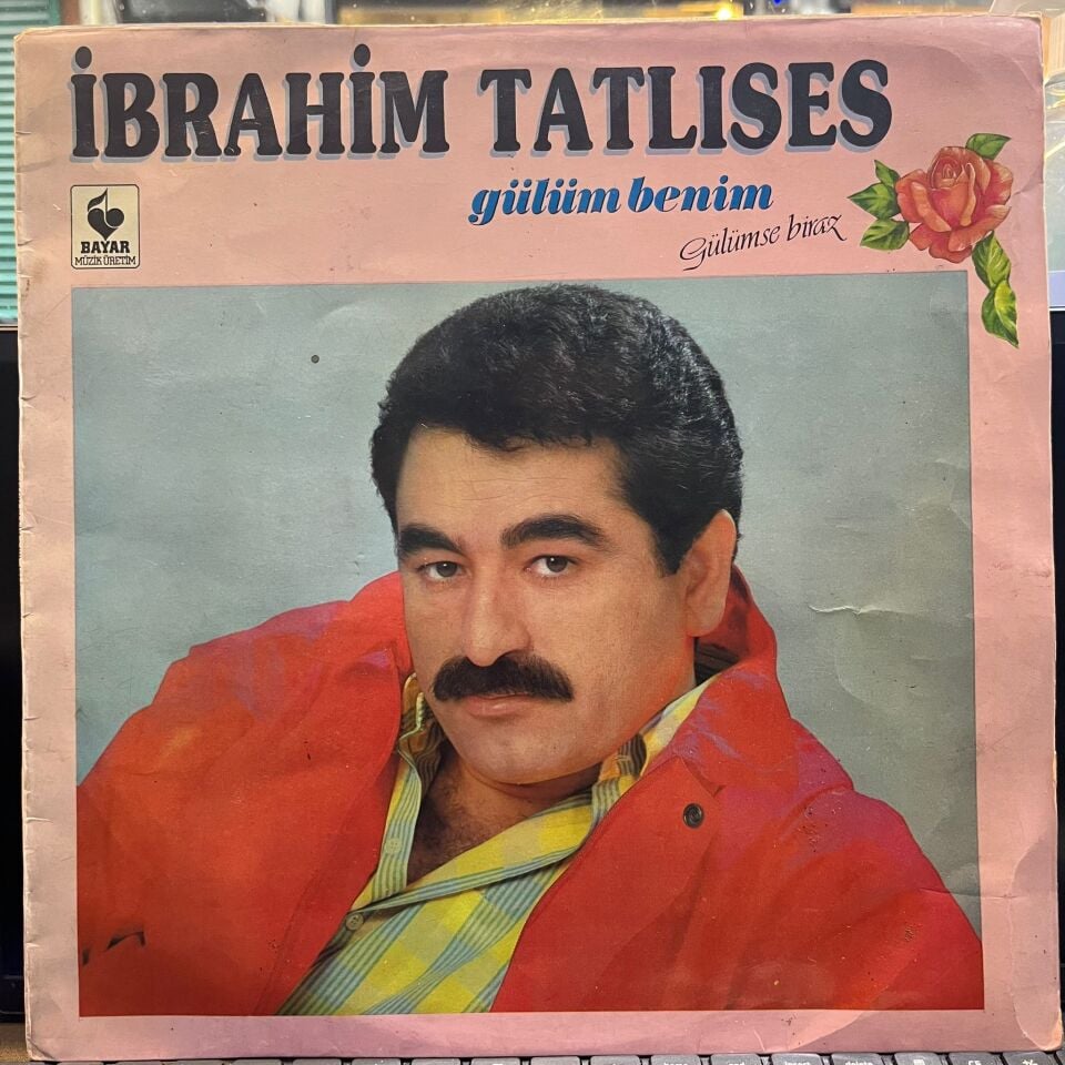 İbrahim Tatlıses – Gülüm Benim / Gülümse Biraz