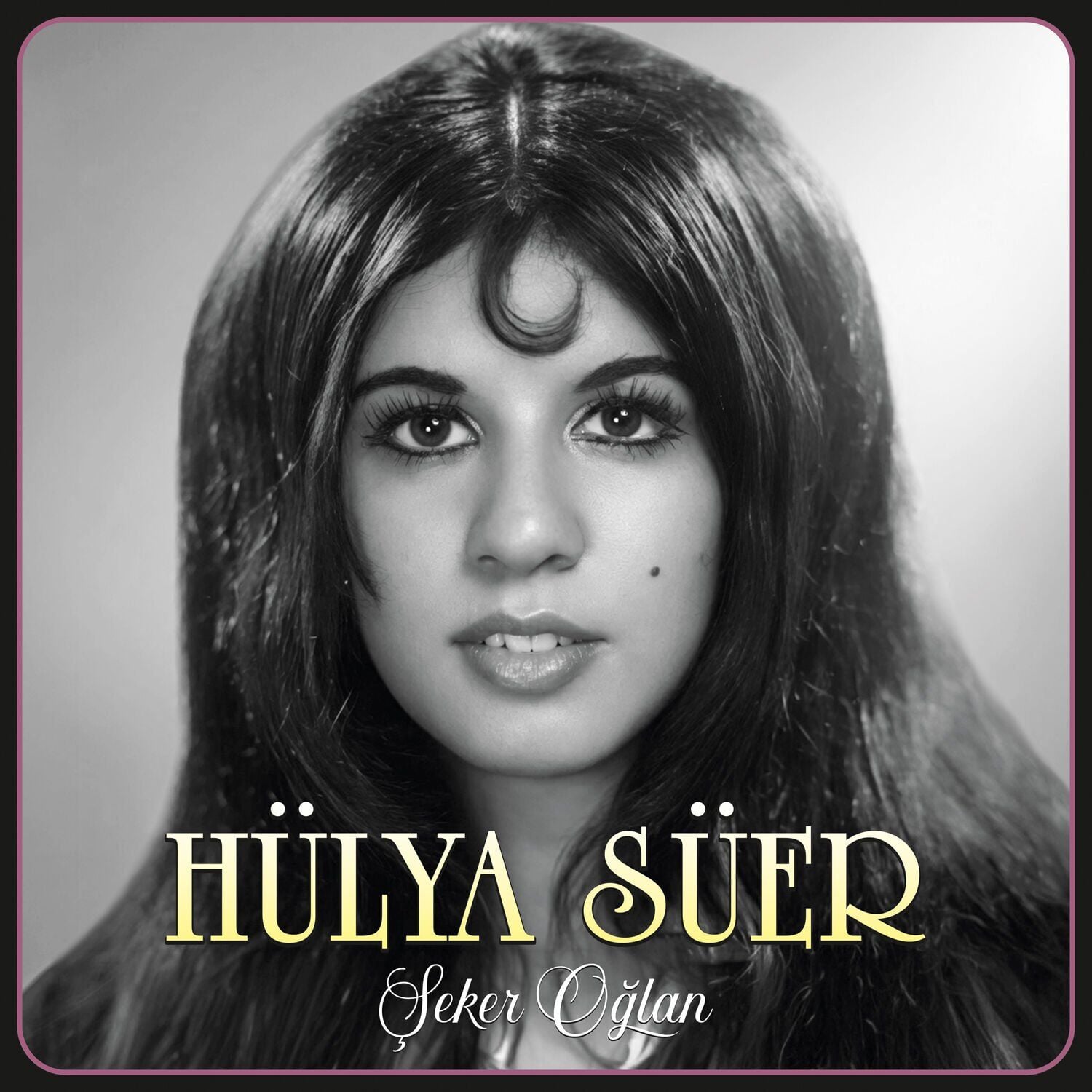 Hülya Süer - Şeker Oğlan Plak