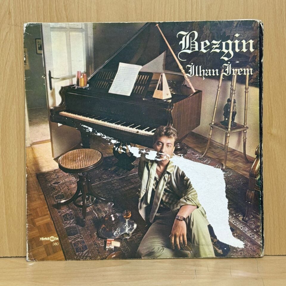 İlhan İrem – Bezgin