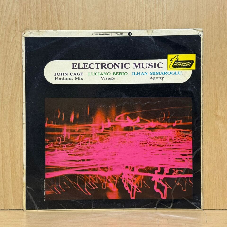 John Cage / Luciano Berio / Ilhan Mimaroglu – Electronic Music