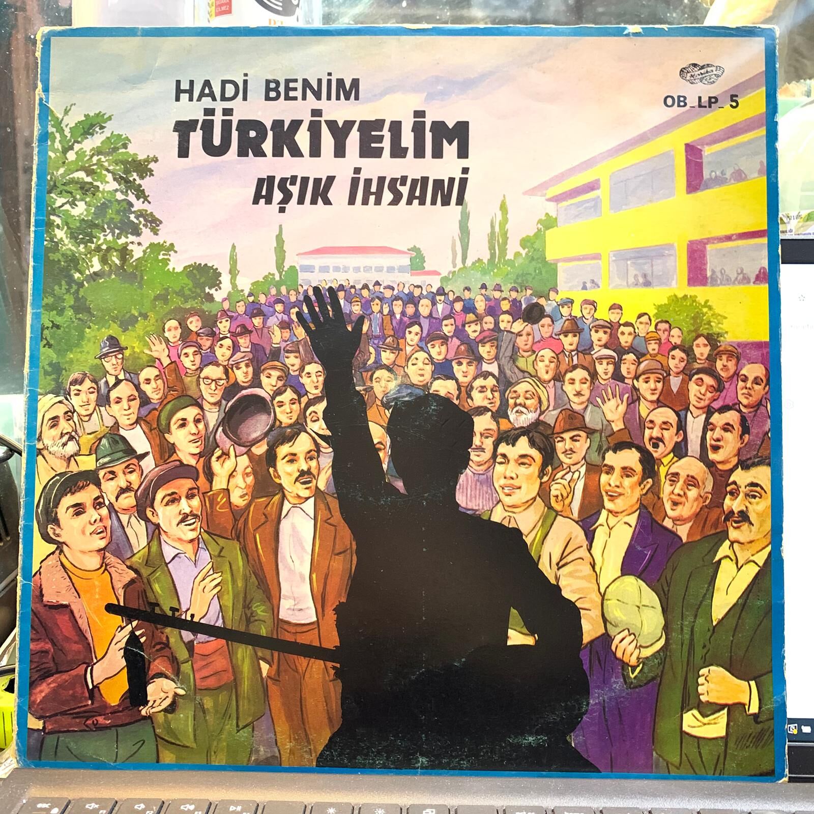 Aşık İhsani –Hadi Benim Türkiyelim