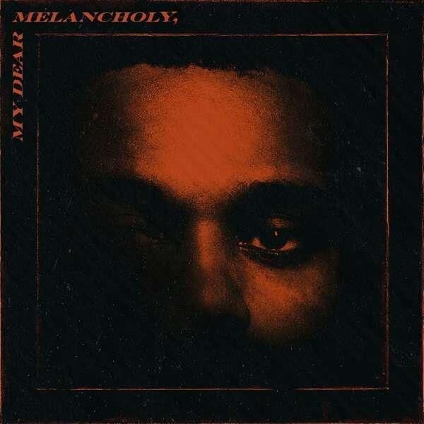 The Weeknd – My Dear Melancholy Plak