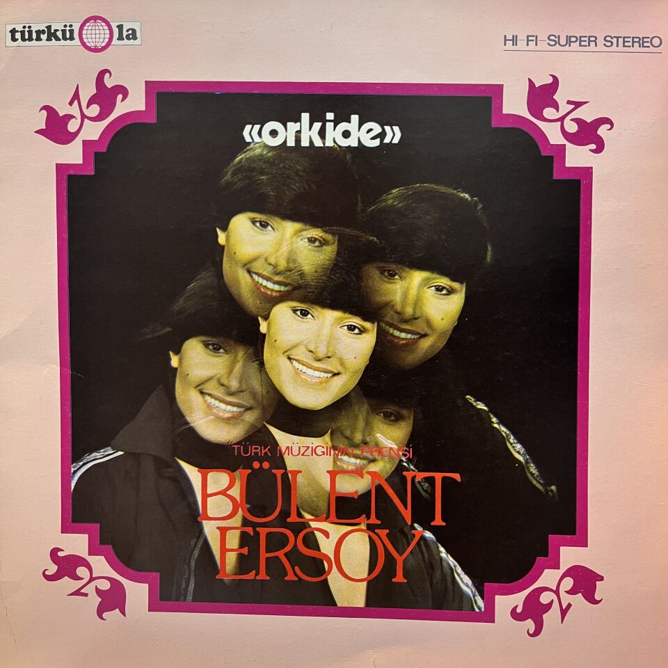 Bülent Ersoy – Orkide