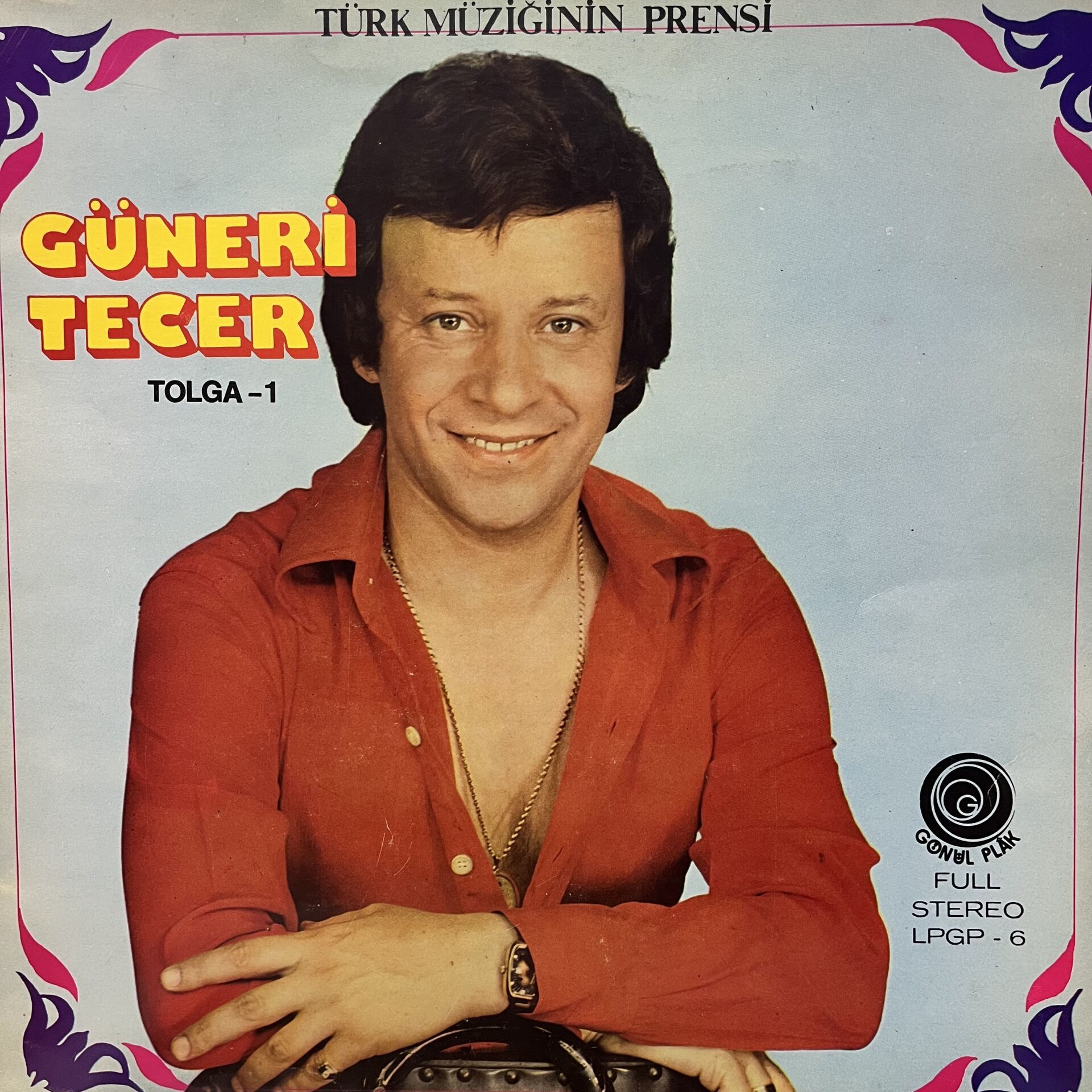 Güneri Tecer – Tolga-1 (Türk Müziğinin Prensi)