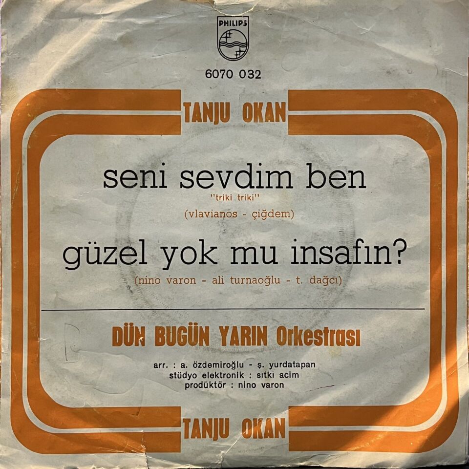 Tanju Okan Seni Sevdim Ben	 Güzel Yok Mu İnsafın?