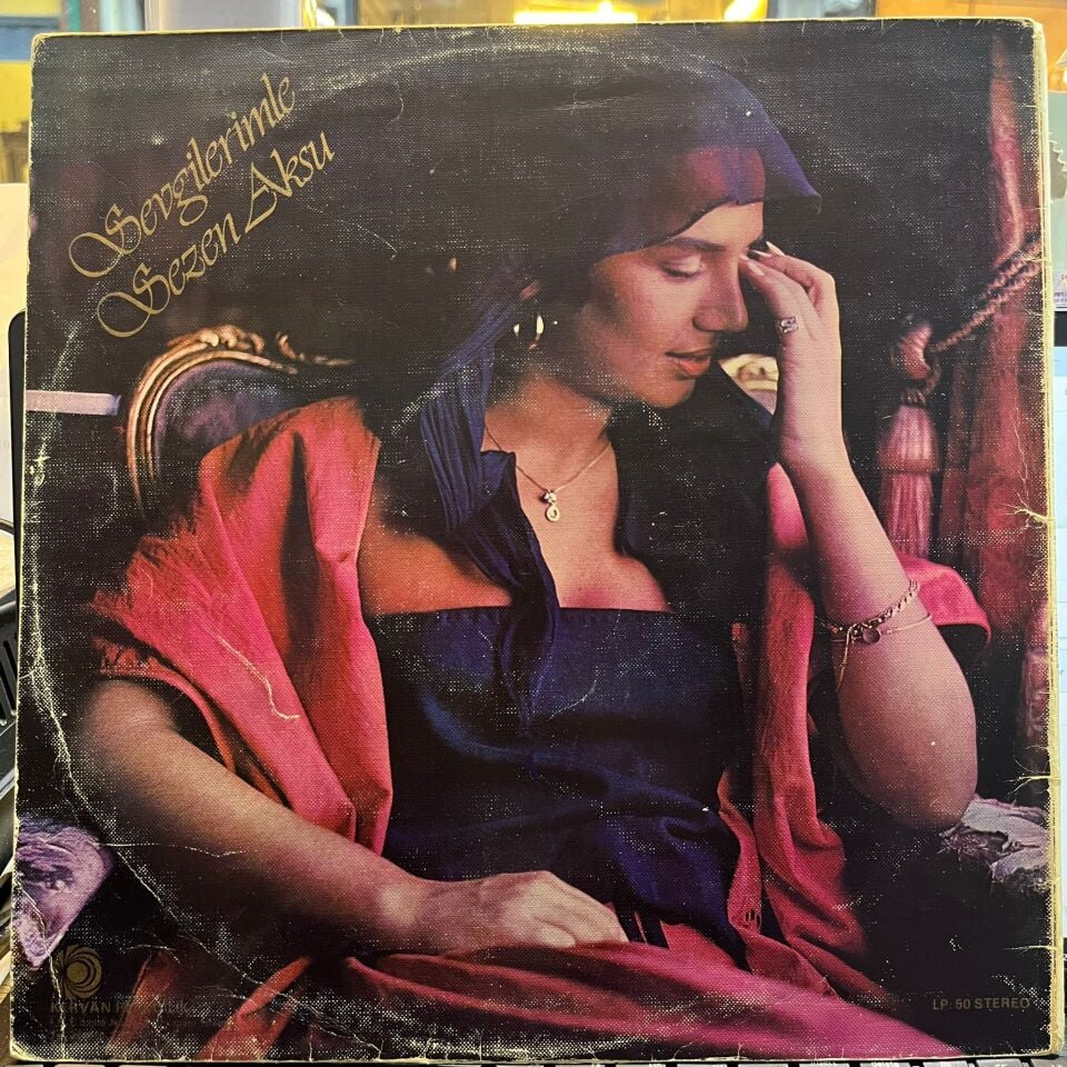 Sezen Aksu – Sevgilerimle