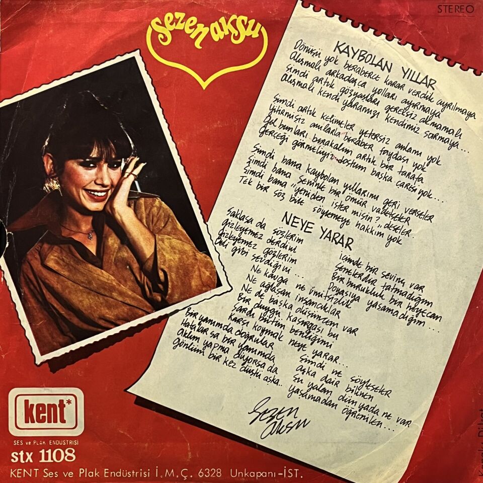 Sezen Aksu – Kaybolan Yıllar / Neye Yarar