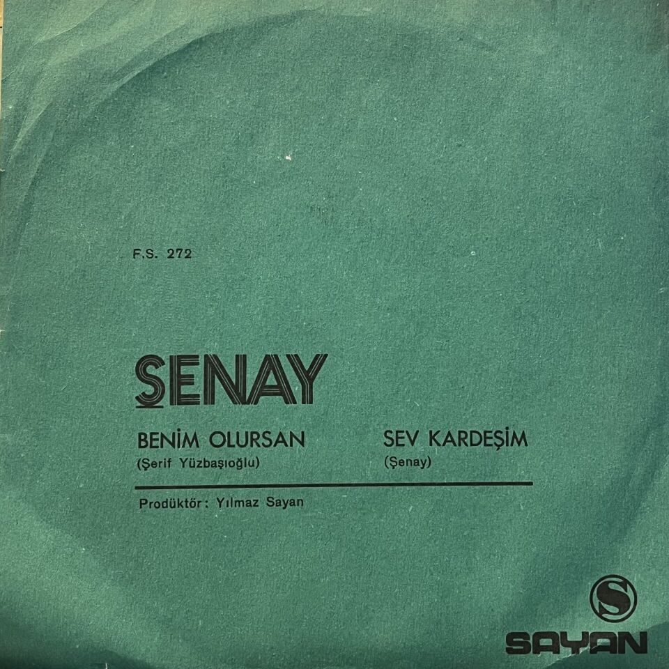 Şenay – Benim Olursan / Sev Kardeşim