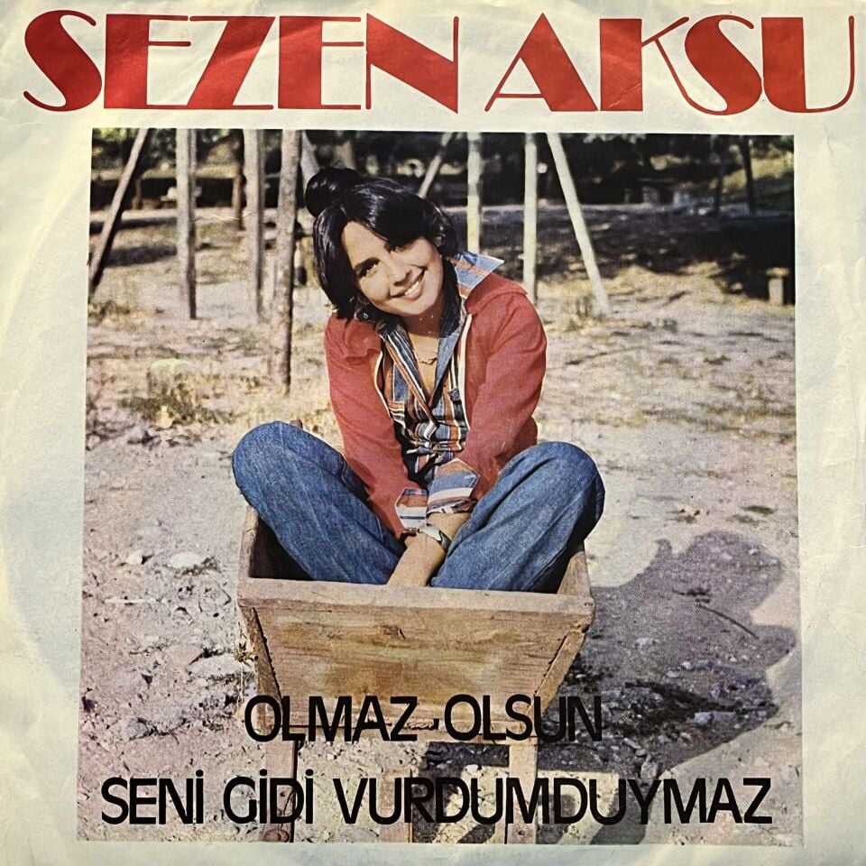 Sezen Aksu – Olmaz Olsun / Seni Gidi Vurdumduymaz