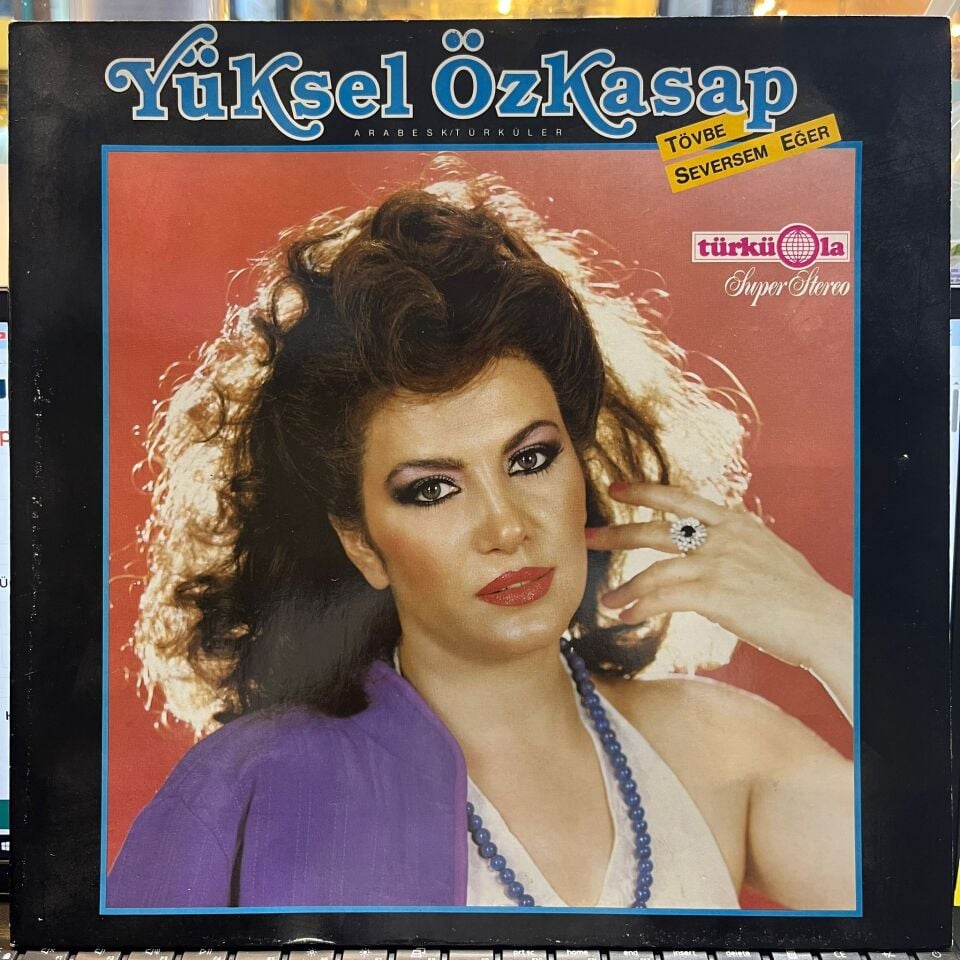 Yüksel Özkasap – Tövbe Seversem Eğer