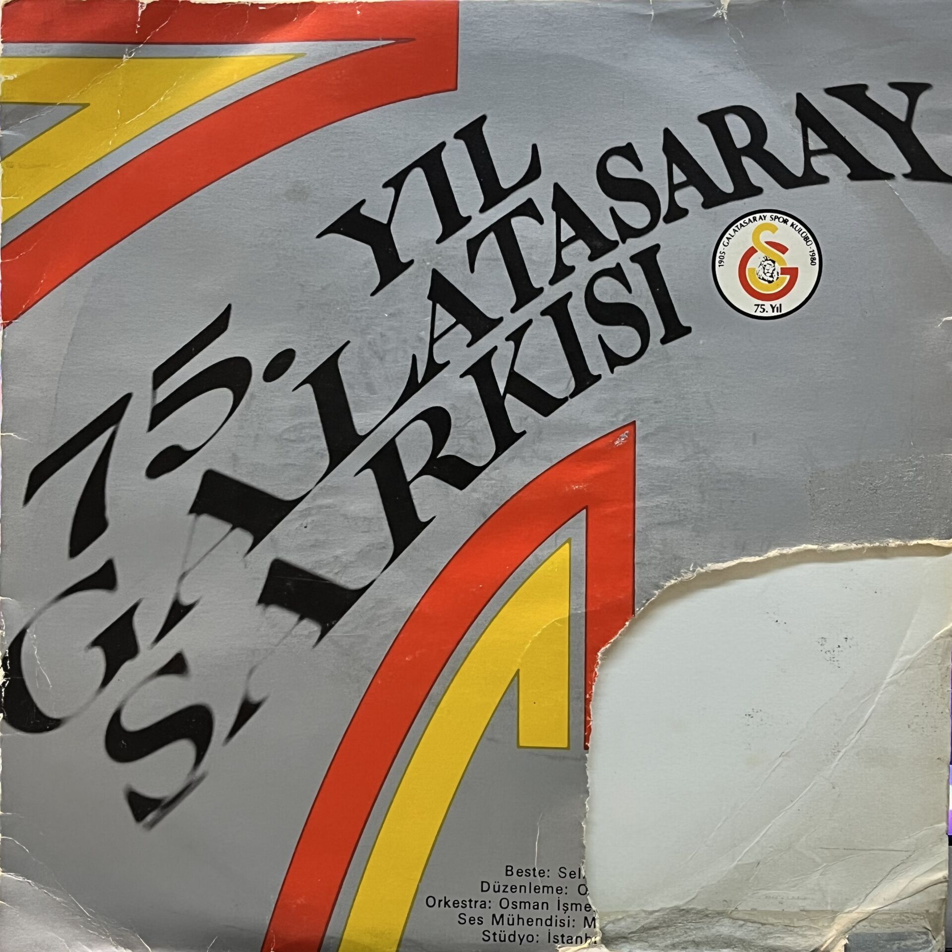 Osman İşmen Stüdyo Orkestrası* – 75. Yıl Galatasaray Şarkısı