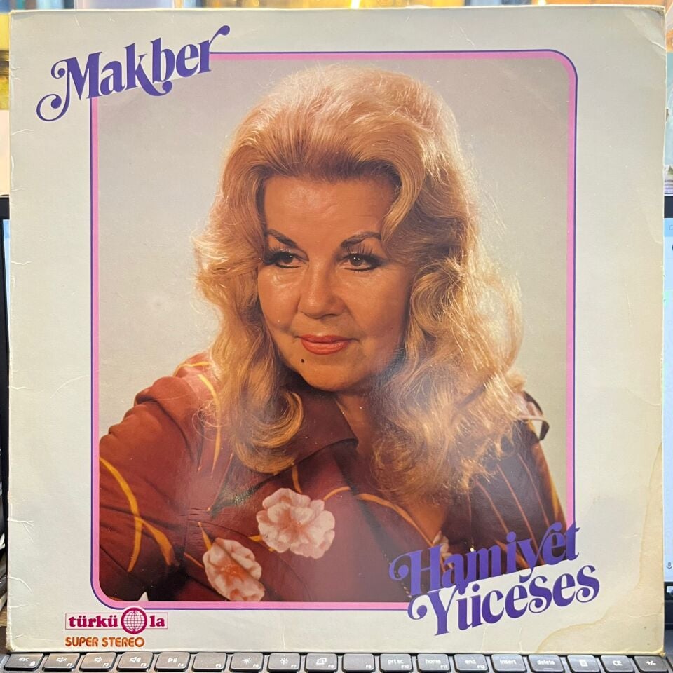 Hamiyet Yüceses – Makber