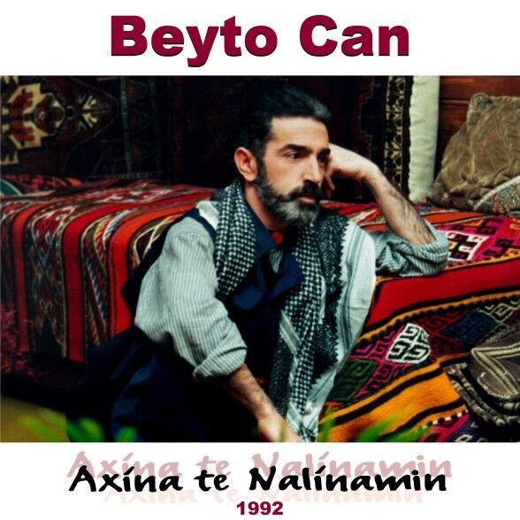 Beyto Can - Axina te Nalinamın Plak