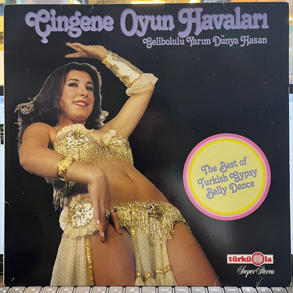 Gelibolulu Yarım Dünya Hasan* – Çingene Oyun Havaları