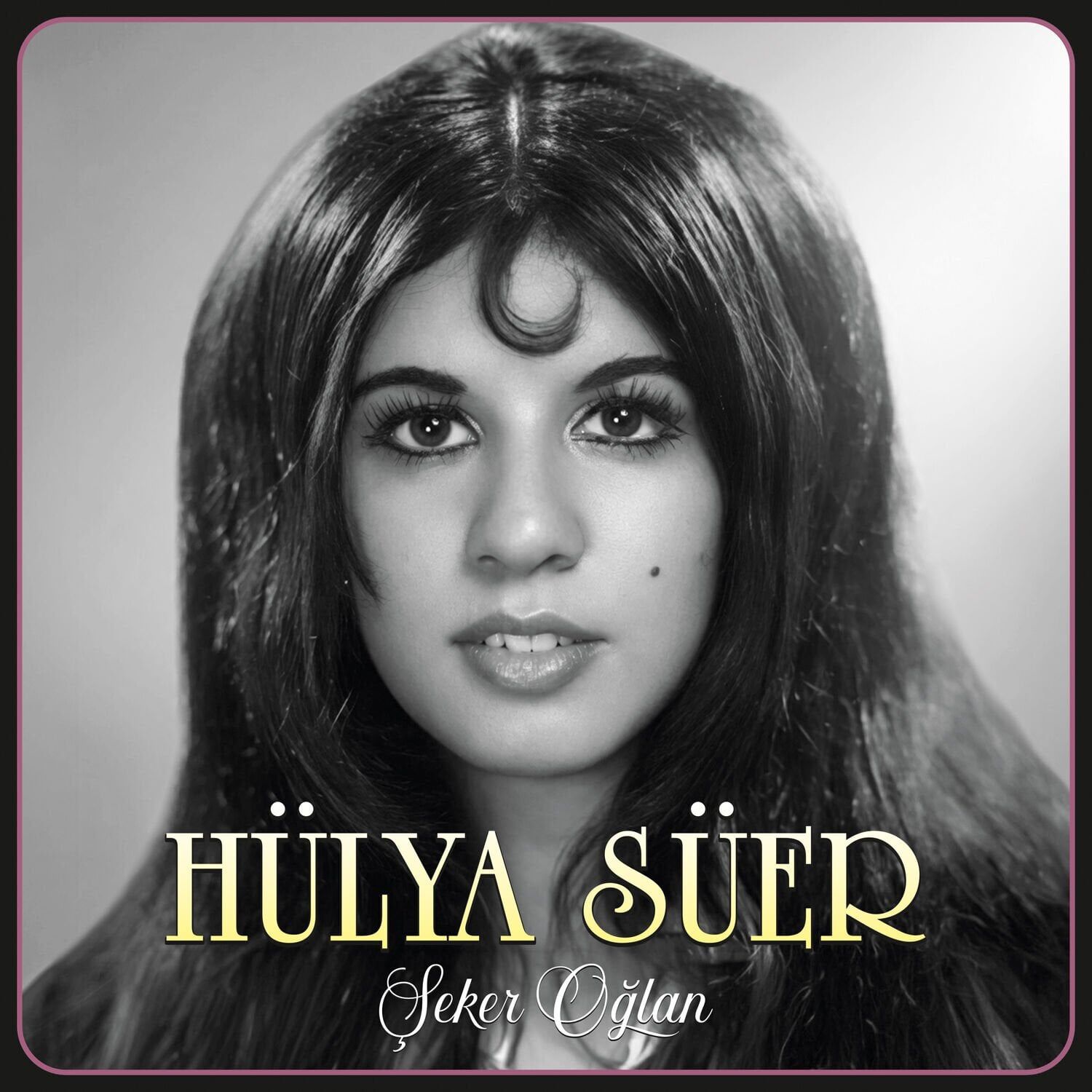 Hülya Süer - Şeker Oğlan Plak