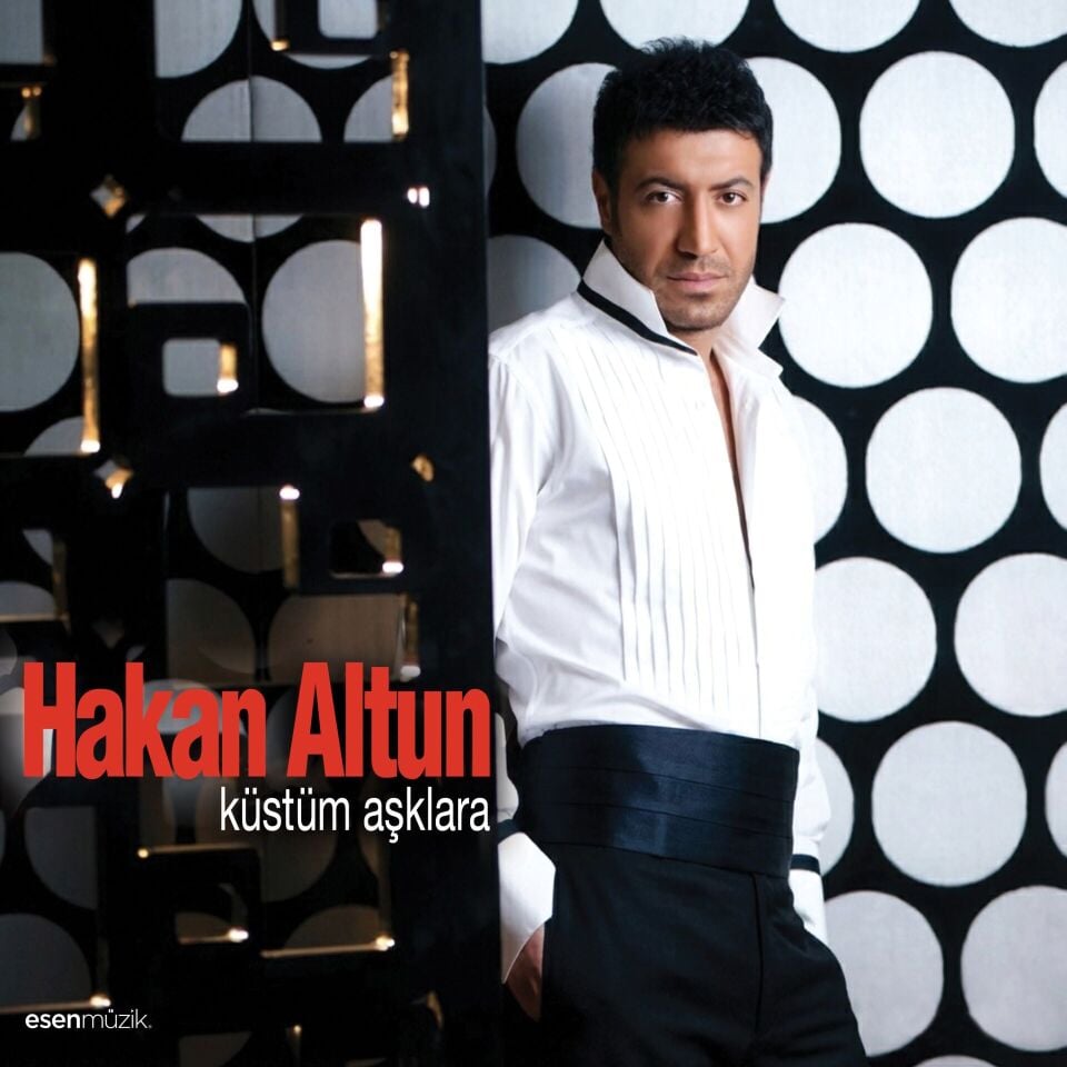 Hakan Altun - Küstüm Aşklara Plak