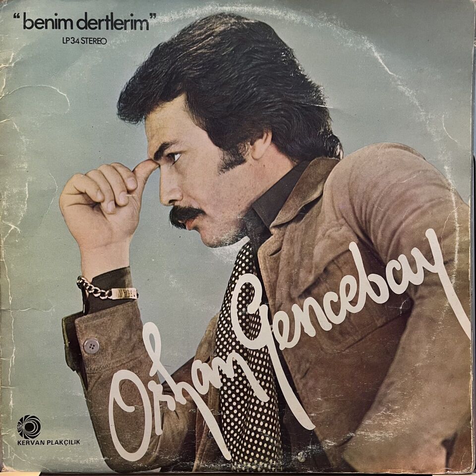 Orhan Gencebay – Benim Dertlerim