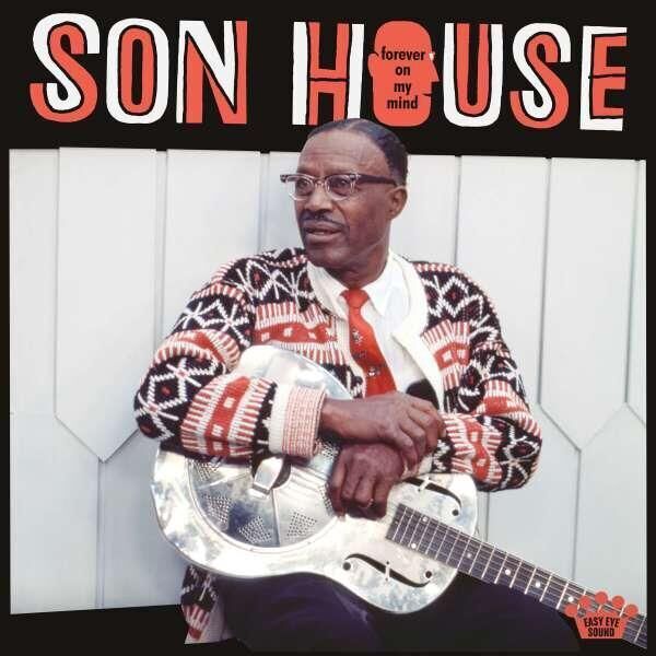 Son House – Forever On My Mind Plak