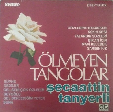 Şecaattin Tanyerli – Ölmeyen Tangolar Vol.2