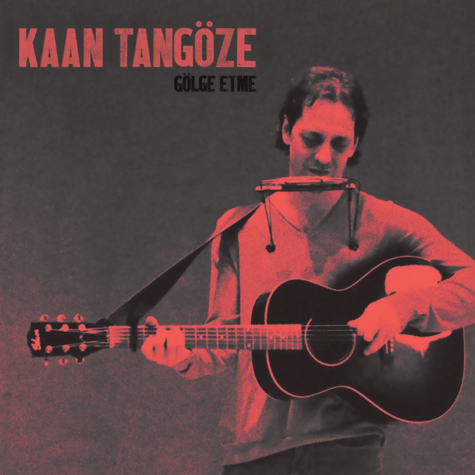 Kaan Tangöze - Gölge Etme Plak
