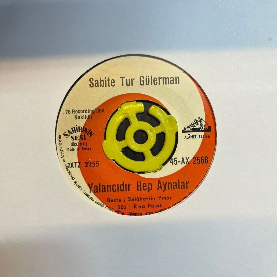 Sabite Tur Gülerman – Söylemek İstesem / Yalancıdır Hep Aynalar