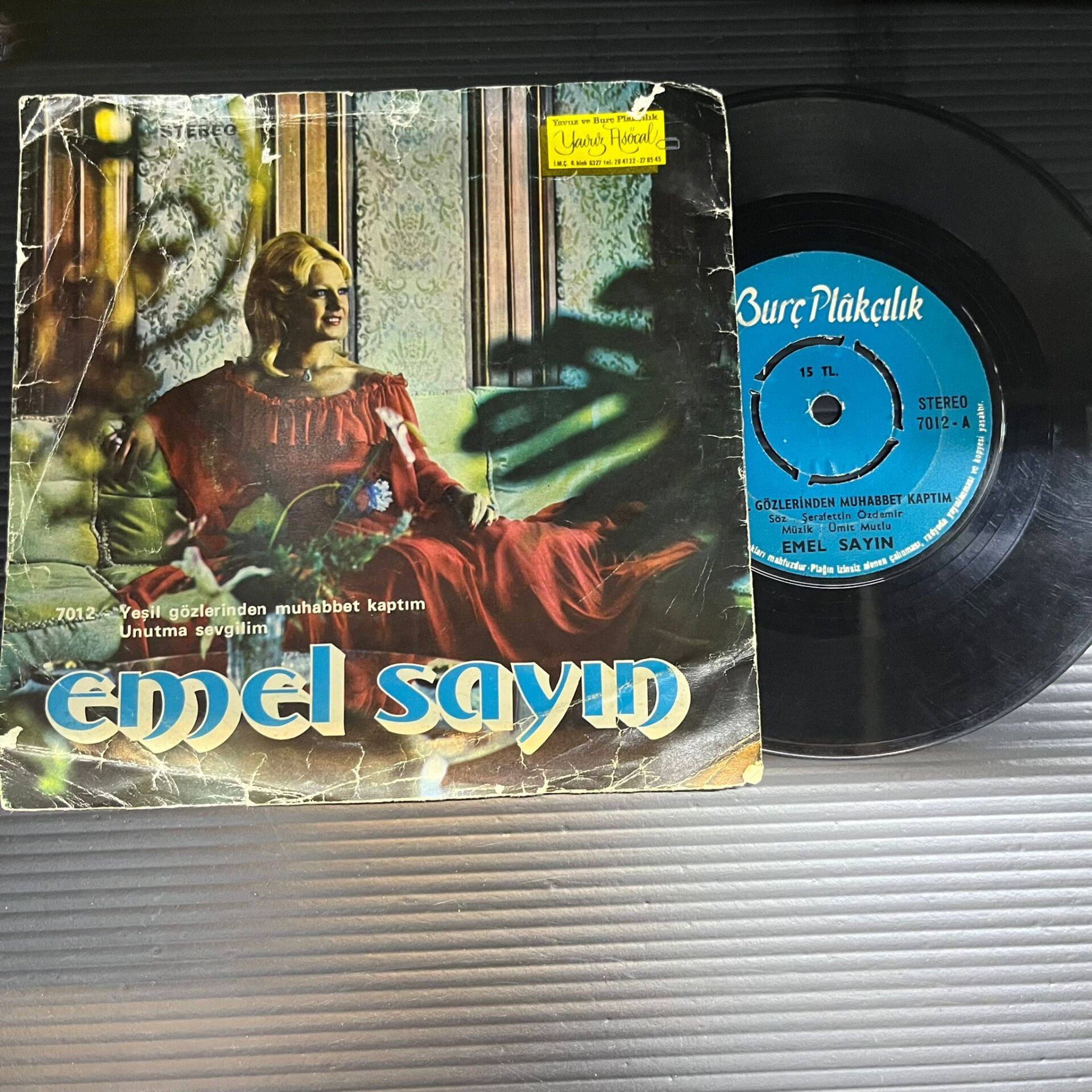 Emel Sayın – Yeşil Gözlerinden Muhabbet Kaptım / Unutma Sevgilim