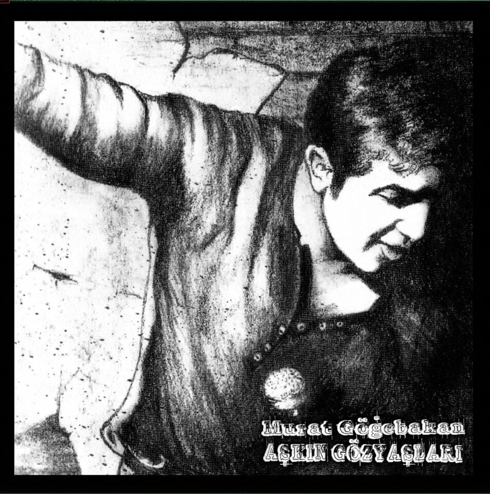 -Murat Göğebakan - Aşkın Gözyaşları 33'lük Plak