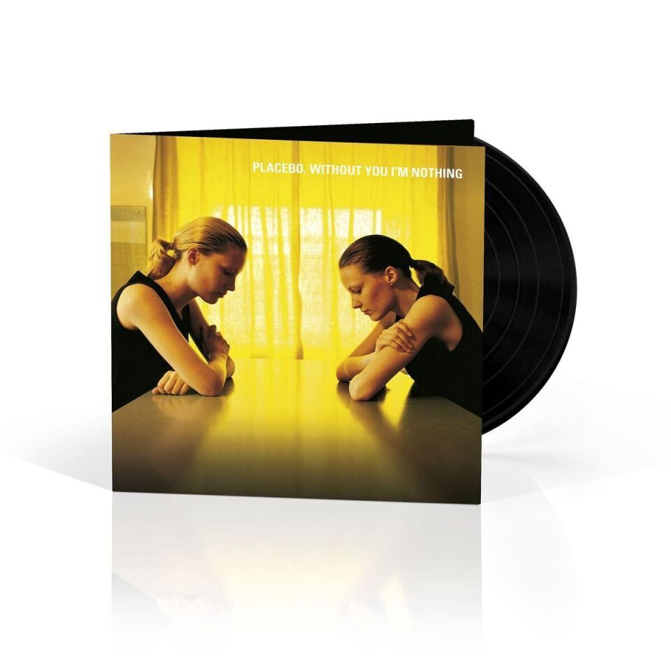 Placebo - Without You I'm Nothing Plak