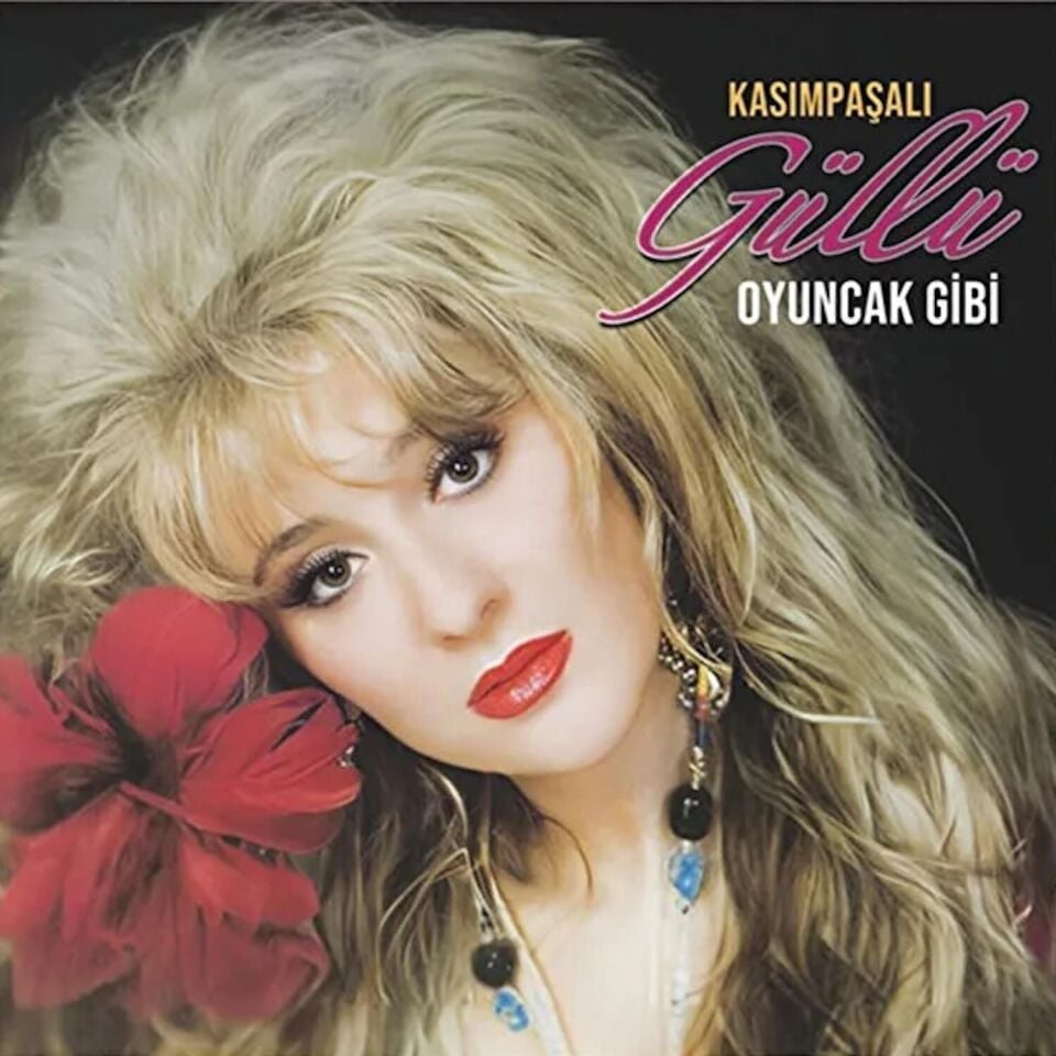 Güllü - Oyuncak Gibi Plak