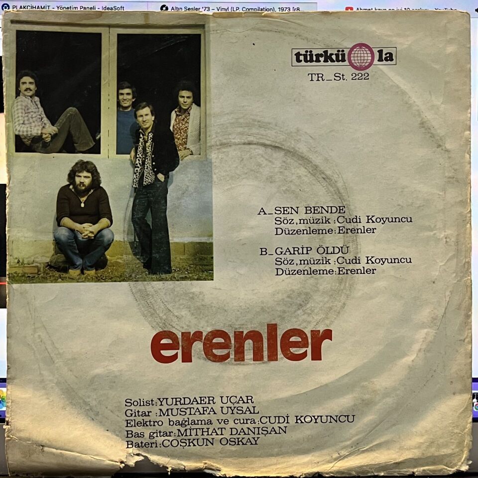 Erenler – Sen Bende / Garip Öldü