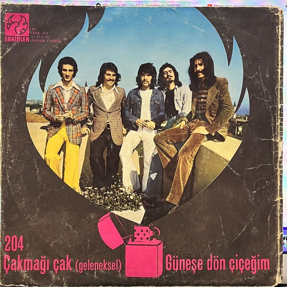 Ersen ve Kardaşlar – Çakmağı Çak / Güneşe Dön Çiçeğim