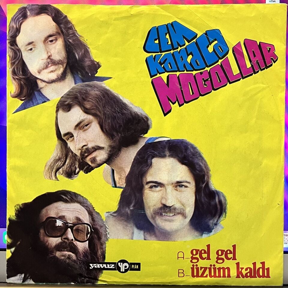 Cem Karaca & Moğollar – Gel Gel / Üzüm Kaldı
