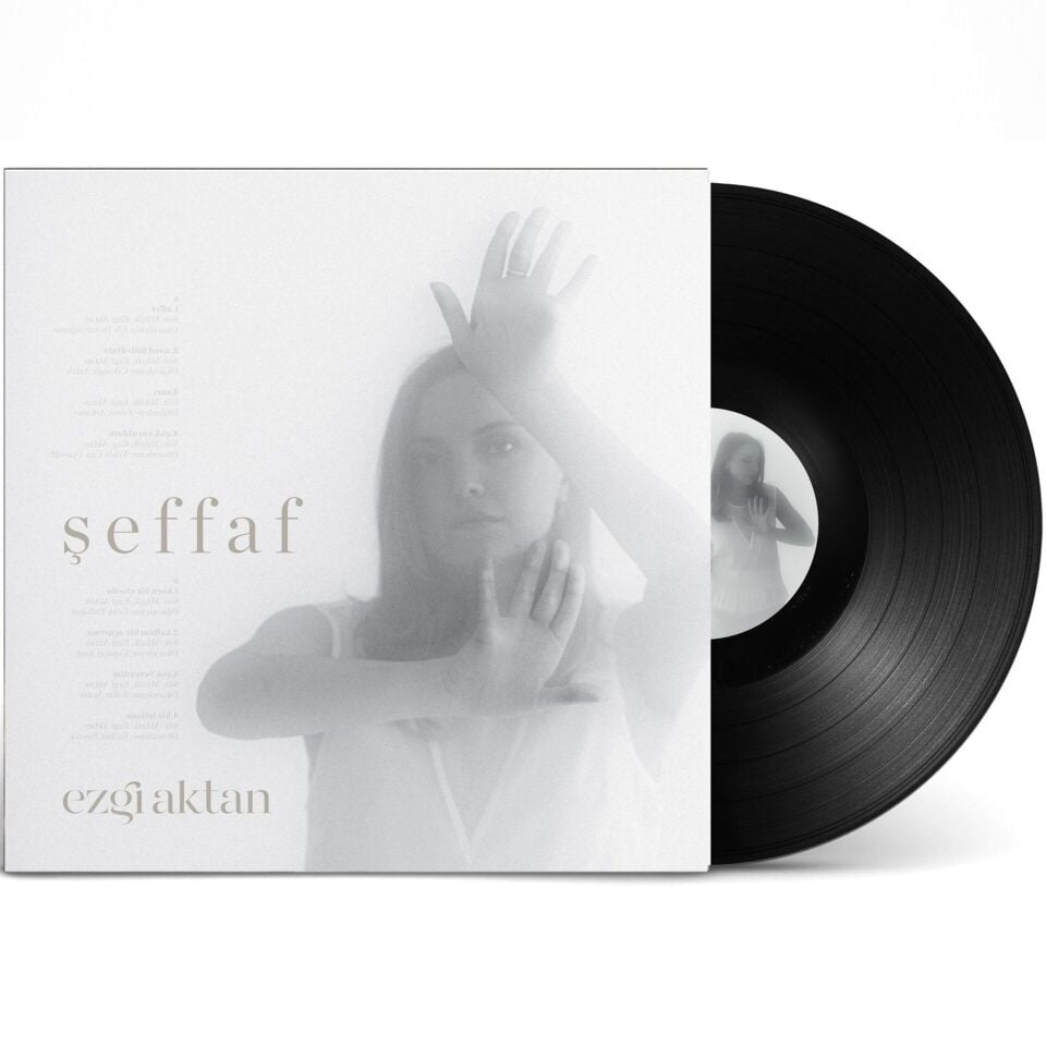 Ezgi Aktan - Şeffaf Plak