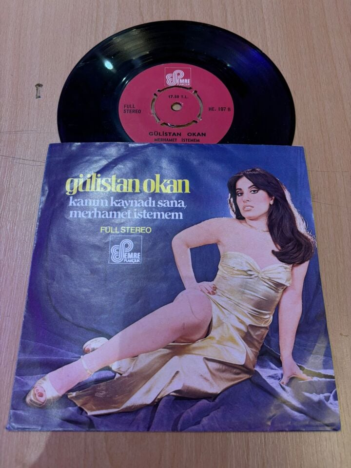 Gülistan Okan – Kanım Kaynadı Sana / Merhamet İstemem