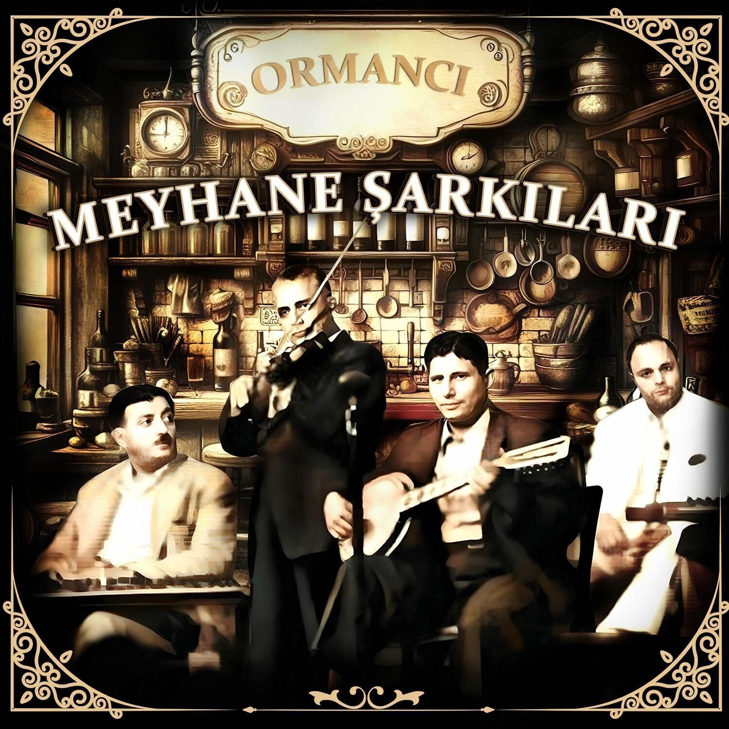 Meyhane Şarkıları - Ormancı Plak