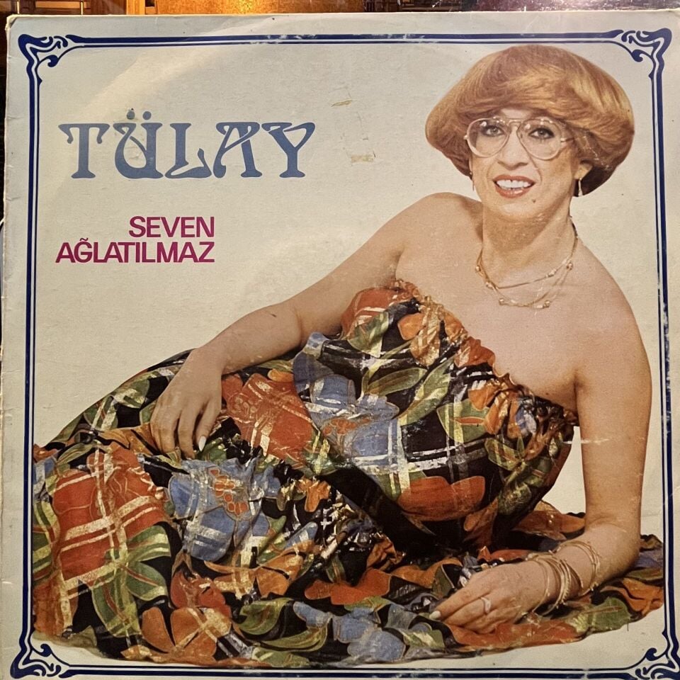 Tülay Özer – Seven Ağlatılmaz