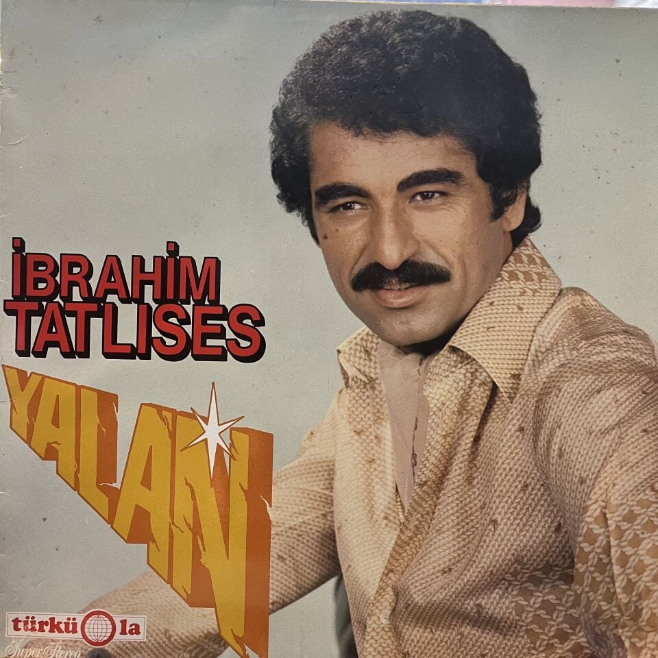 İbrahim Tatlıses – Yalan