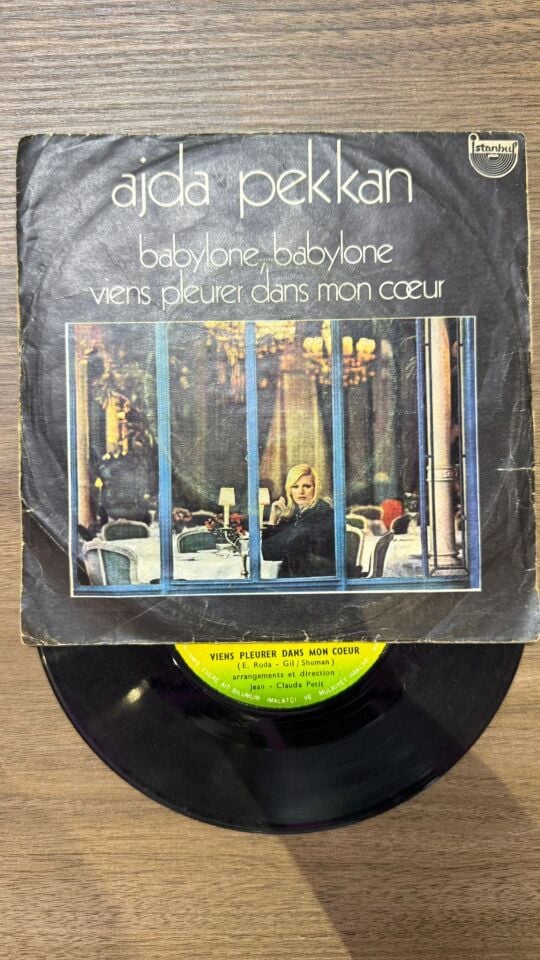 Ajda Pekkan – Babylone, Babylone / Viens Pleurer Dans Mon Cœur